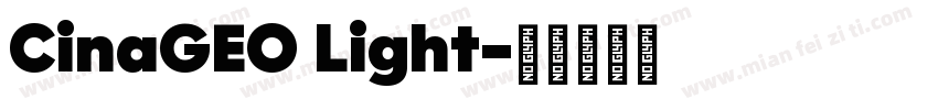 CinaGEO Light字体转换